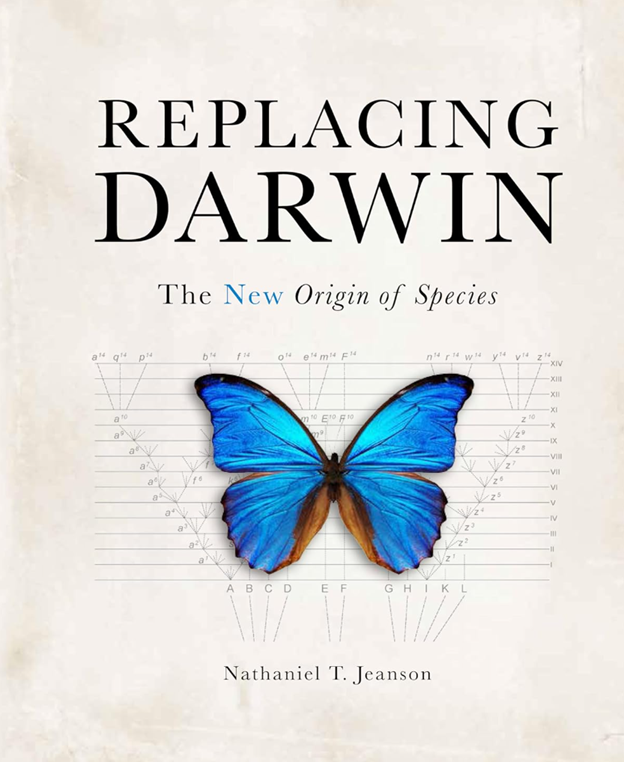 Cover of Replacing Darwin by Nathaniel T Jeanson